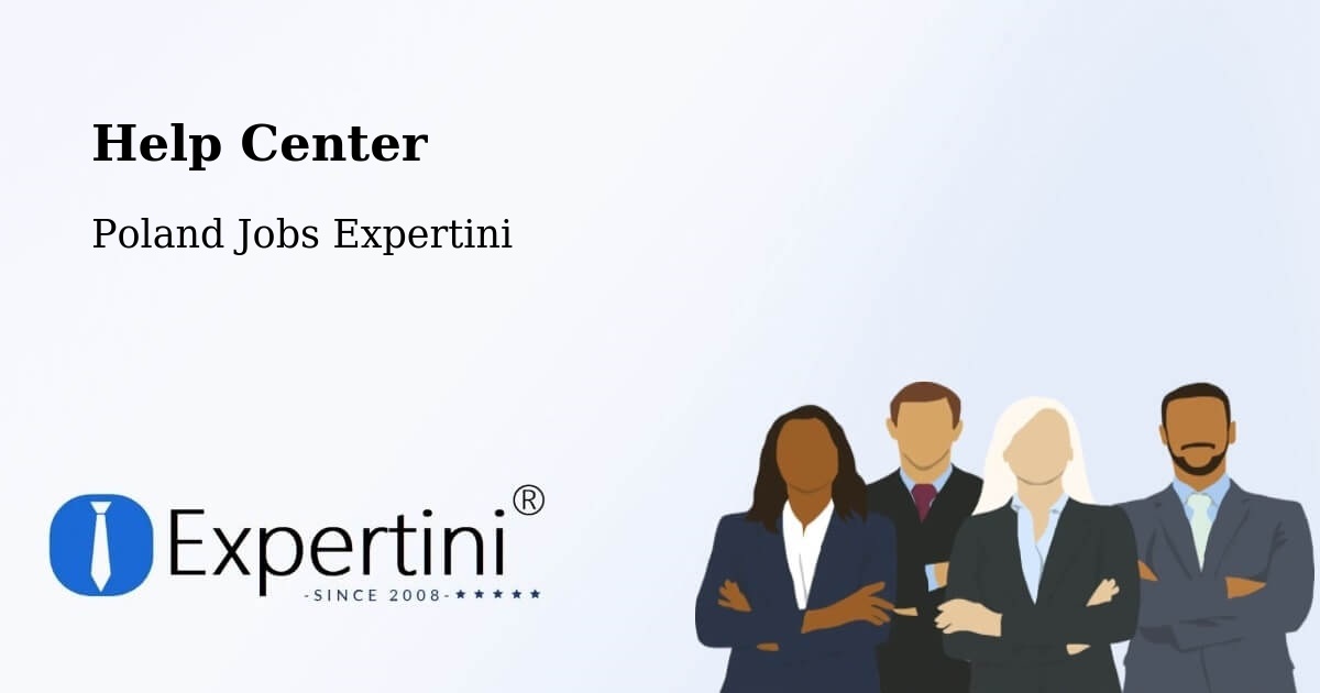 Help Center – Krosno - Poland Jobs Expertini